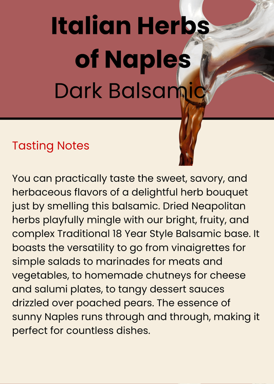 Italian Herbs of Naples Dark Balsamic
