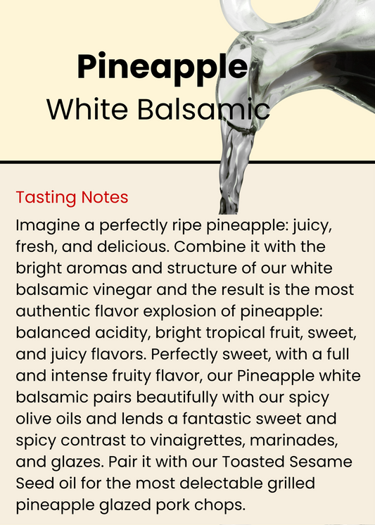 Pineapple White Balsamic