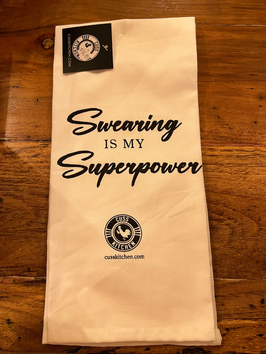 Swearing is my Superpower Tea Towel